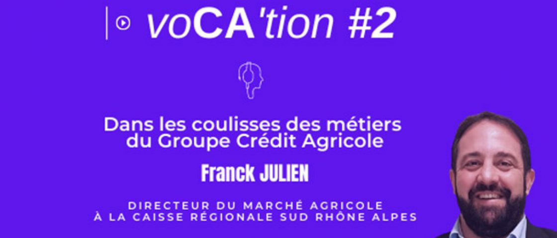 Franck Julien, directeur du marché de l’Agriculture au Crédit Agricole Sud Rhône Alpes